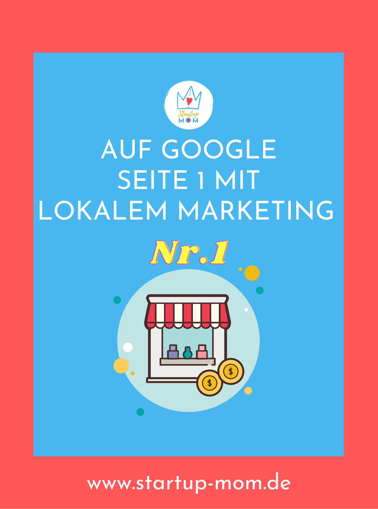SEO mit lokalem Marketing - Freebie zum Download von Startup-mom.de